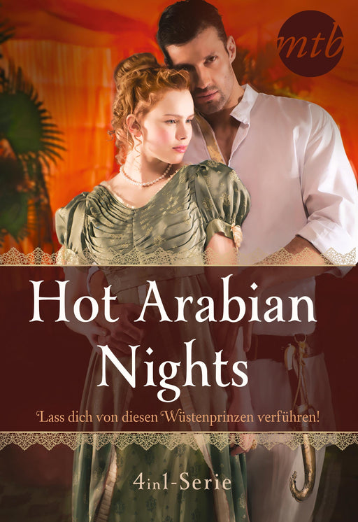 Hot Arabian Nights - Lass dich von diesen Wüstenprinzen verführen! (4in1-Serie)-Verlagsgruppe HarperCollins Deutschland GmbH