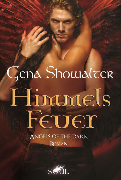 Angels of the Dark - Himmelsfeuer-Verlagsgruppe HarperCollins Deutschland GmbH