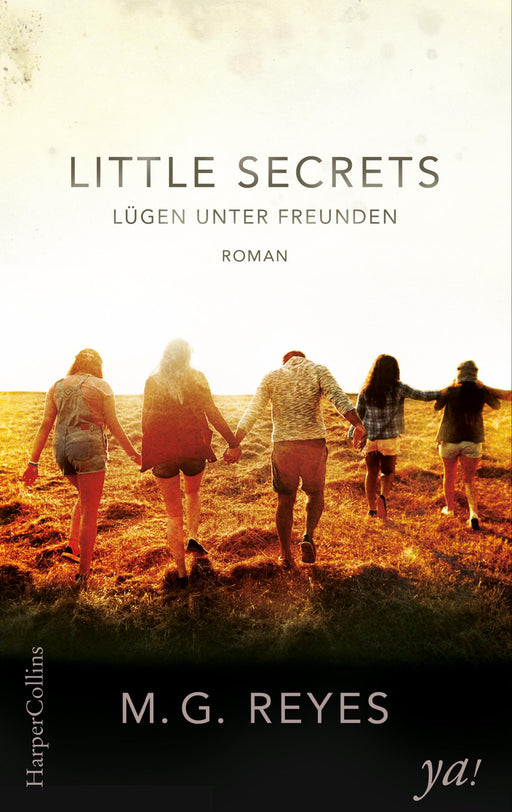 Little Secrets - Lügen unter Freunden-Verlagsgruppe HarperCollins Deutschland GmbH