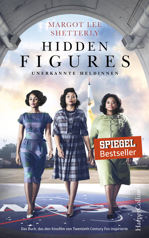 Hidden Figures - Unerkannte Heldinnen-Verlagsgruppe HarperCollins Deutschland GmbH