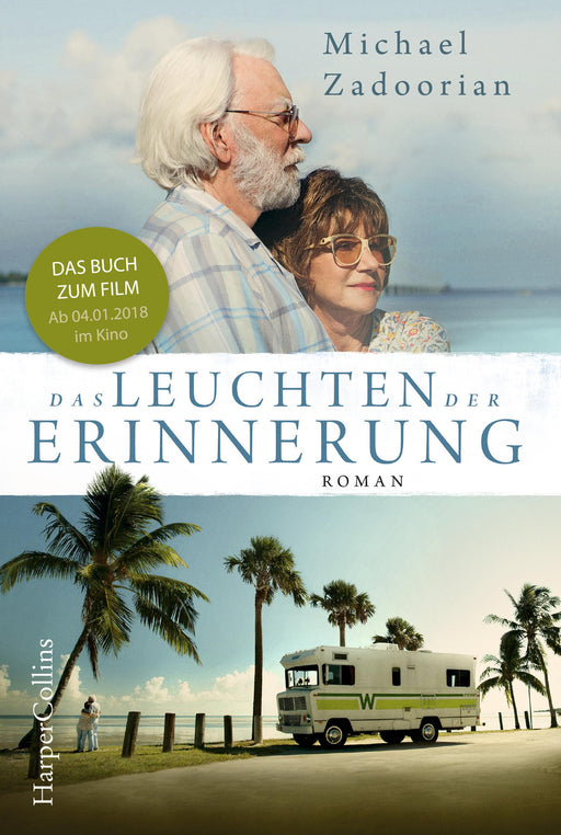 Das Leuchten der Erinnerung-Verlagsgruppe HarperCollins Deutschland GmbH