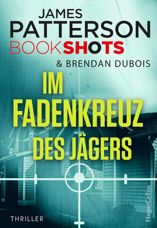 Im Fadenkreuz des Jägers-Verlagsgruppe HarperCollins Deutschland GmbH