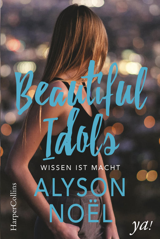 Beautiful Idols - Wissen ist Macht-Verlagsgruppe HarperCollins Deutschland GmbH