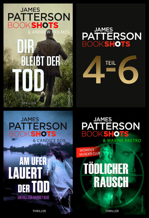 James Patterson Bookshots - Teil 4-6-Verlagsgruppe HarperCollins Deutschland GmbH
