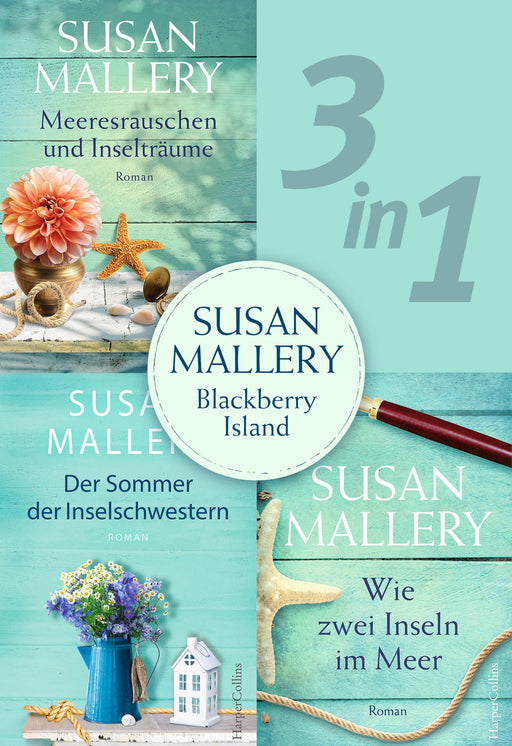 Susan Mallery - Blackberry Island (3in1)-Verlagsgruppe HarperCollins Deutschland GmbH