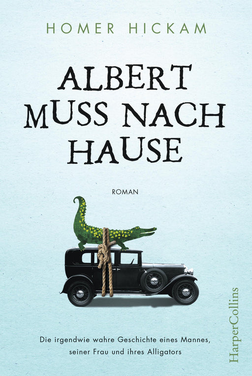 Albert muss nach Hause-Verlagsgruppe HarperCollins Deutschland GmbH