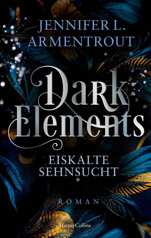 Dark Elements 2 - Eiskalte Sehnsucht-Verlagsgruppe HarperCollins Deutschland GmbH
